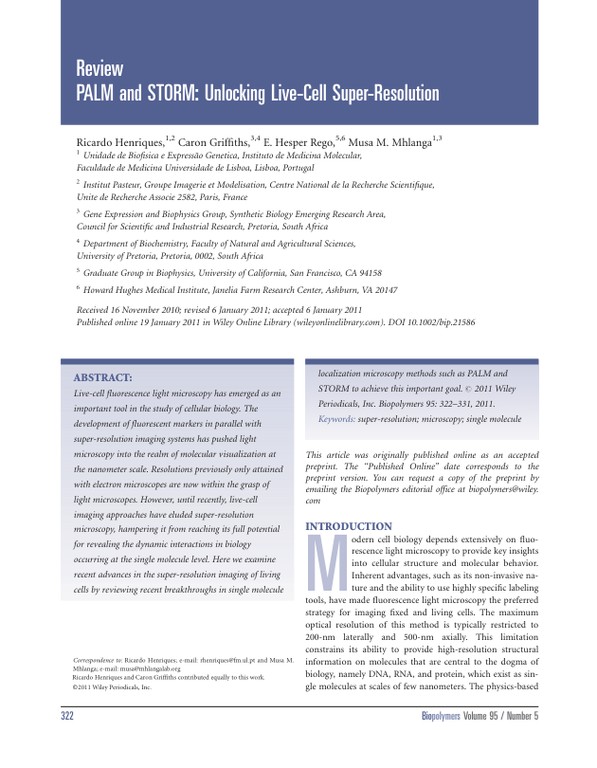 PALM and STORM - unlocking live‐cell super‐resolution
